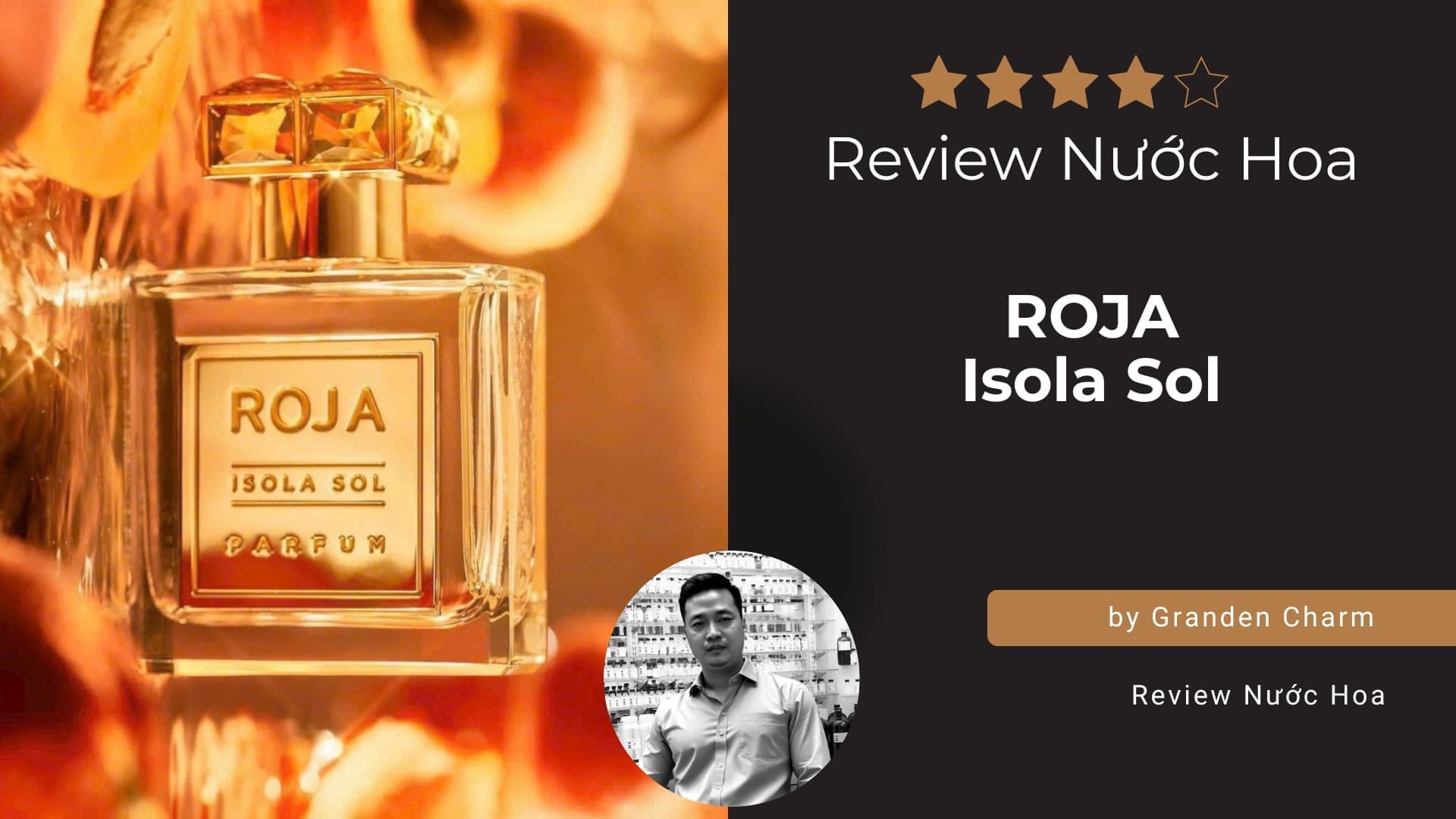 Review Nước Hoa Roja Isola Sol